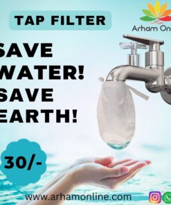 Promo poster for Tap Filter by Arham Online showing a faucet with a filter bag, hands cupping water, bold text 'SAVE WATER! SAVE EARTH!', price 30/-, and www.arhamonline.com.